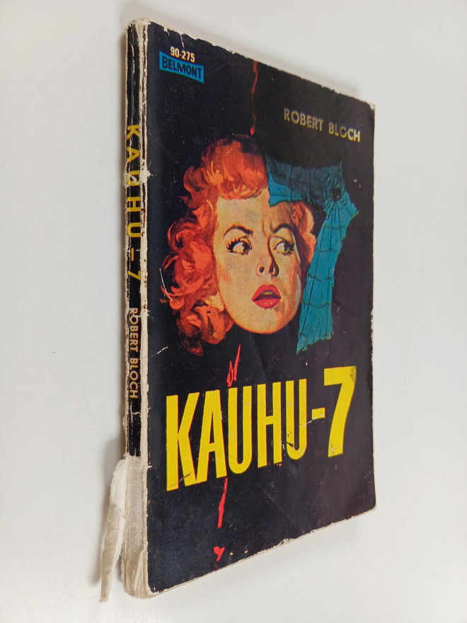 Robert Bloch : Kauhu -7