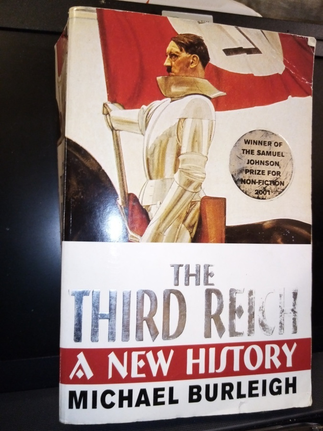 BURLEIGH : THE THIRD REICH -  A NEW HISTORY
