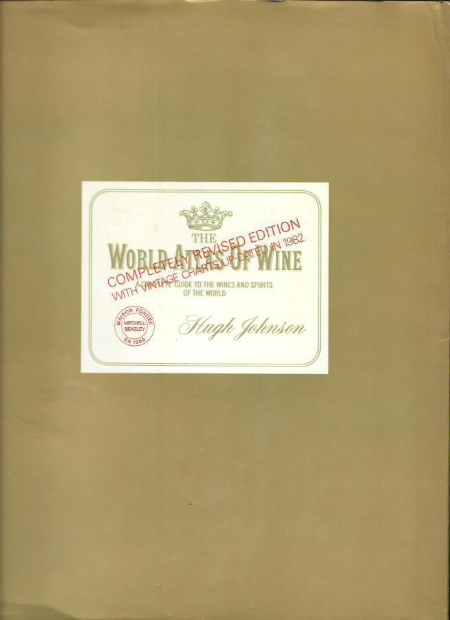 Johnson, Hugh : The world atlas of wine