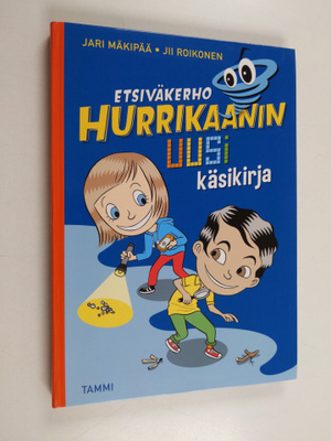 Jari Mäkipää : Etsiväkerho Hurrikaanin uusi käsikirja