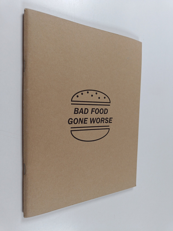KesselsKramer ym. : Bad Food Gone Worse
