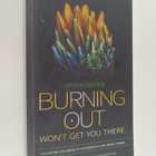 Davida Ginter : Burning Out Won't Get You There: Cultivat... - pikkukuva 1