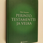 Pekka Tuunainen : Perintö, testamentti ja velka - pikkukuva 1
