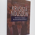 Kriisistä nousuun : miten kävi kansalaisille? - pikkukuva 1