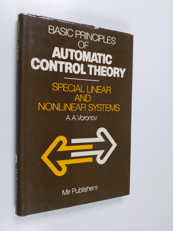 A. A. Voronov : Basic principles of automatic control the...