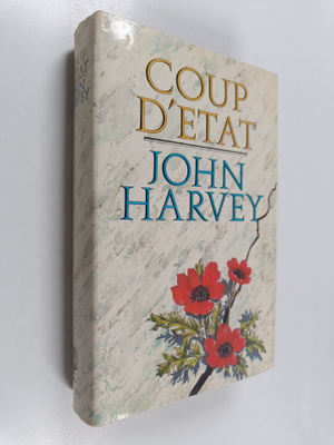 John Harvey : Coup d'etat