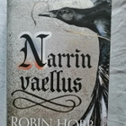 Hobb, Robin: Narri ja näkijä 2: Narrin vaellus (kovak) - pikkukuva 1