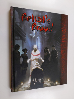 Ari Marmell ym. : Belial's Brood - A Source Book for Vamp...
