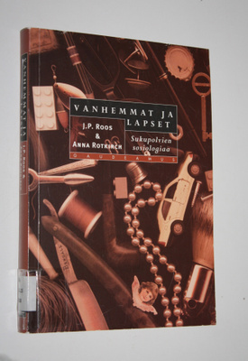 J. P. ym. (toim.) Roos : Vanhemmat ja lapset