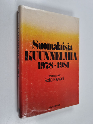 Solja (toim.) Kievari : Suomalaisia kuunnelmia 1978-1981