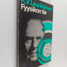 K. V. Laurikainen : Fyysikon tie - pikkukuva 1