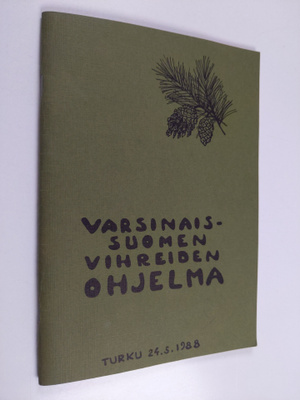 Varsinais-Suomen vihreiden ohjelma : Turku, 24.5.1988