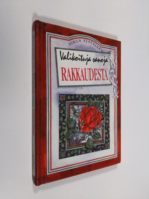 Juliette Clarke : Valikoituja sanoja rakkaudesta
