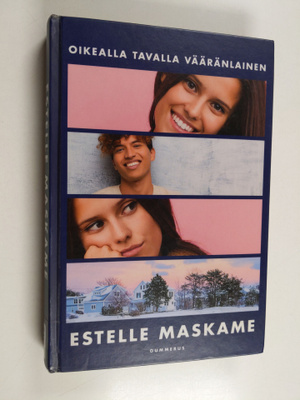 Estelle Maskame : Oikealla tavalla vääränlainen