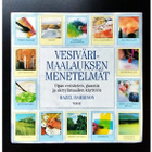 Hazel Harrison: Vesivärimaalauksen menetelmät - pikkukuva 1