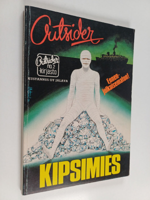 Outsider : Kipsimies