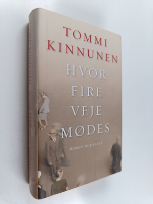 Tommi Kinnunen : Hvor fire veje modes