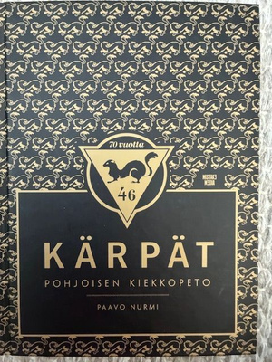 Kärpät - pohjoisen kiekkopeto	Paavo Nurmi	Mistake media	2016