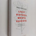 Adam Rutherford : Lyhyt historia meistä kaikista : ihmisk... - pikkukuva 1