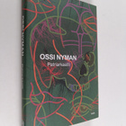 Ossi Nyman : Patriarkaatti - pikkukuva 1