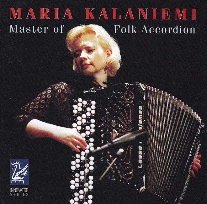 Maria Kalaniemi - Master of Folk Accordion (CD)