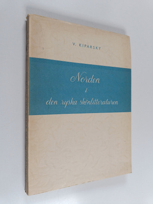 Valentin Kiparsky : Norden i den ryska skönlitteraturen