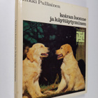 Erkki Pulliainen : Koiran luonne ja käyttäytyminen - pikkukuva 1