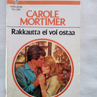 Rakkautta ei voi ostaa Harlekin - Carole Mortimer - pikkukuva 1