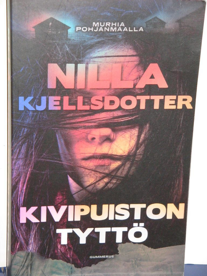 Nilla Kjellsdotter : KIVIPUISTON TYTTÖ