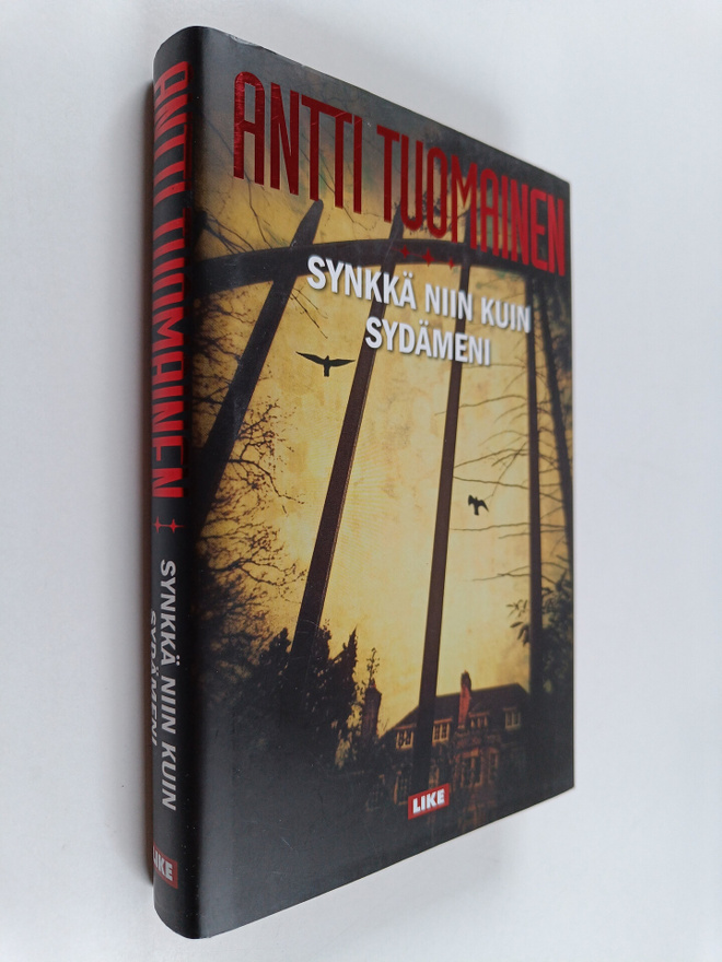 Antti Tuomainen : Synkkä niin kuin sydämeni