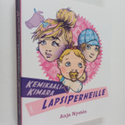 Anja Nysten : Kemikaalikimara lapsiperheille - pikkukuva 1