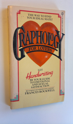 Frances Rockwell : Graphology for lovers : let handwritin...