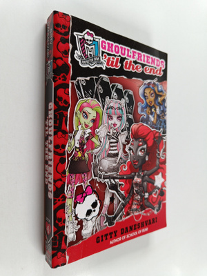 Gitty Daneshvari : Ghoulfriends 'til the End