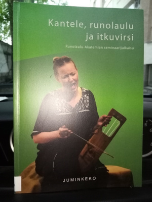 Kantele, runonlaulu ja itkuvirsi ( SIS POSTIKULU)
