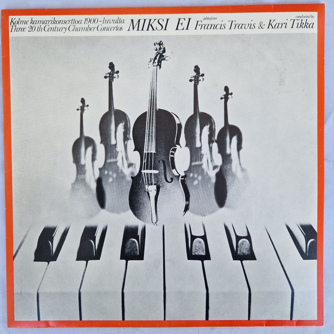 LP  Francis Travis , Kari Tikka - Miksi Ei