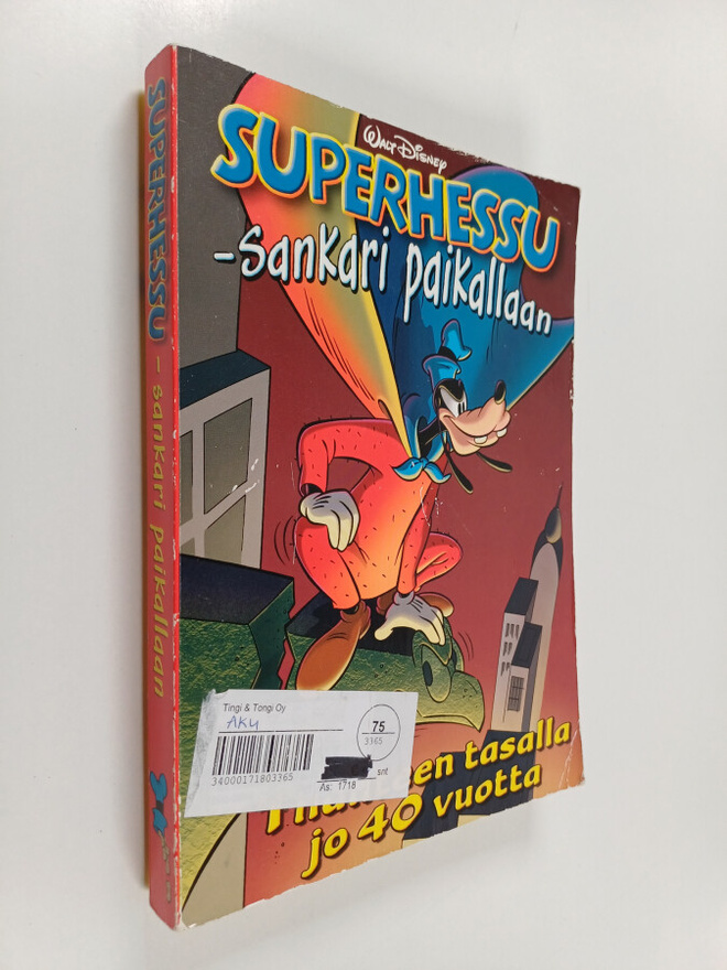 Walt Disney : Superhessu : sankari paikallaan