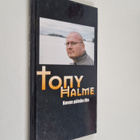 Tony Halme : Kovan päivän ilta - pikkukuva 1