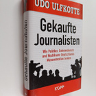 Udo Ulfkotte : Gekaufte Journalisten : wie Politiker, Geh... - pikkukuva 1