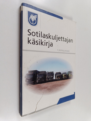 Sotilaskuljettajan käsikirja : (SotkuljKäsik)