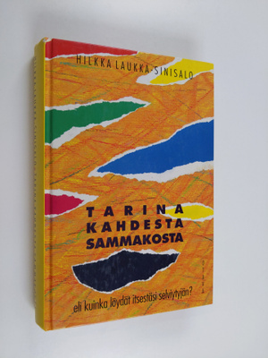Hilkka Laukka-Sinisalo : Tarina kahdesta sammakosta, eli,...