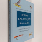 Malcolm Greenhalgh : Perhokalastajan käsikirja : lohikalo... - pikkukuva 1