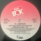 [12''] P.J. MARCUS: FOR YOUR SWEET INFORMATION (Swedish rmx) - pikkukuva 3