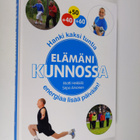 Matti Heikkilä : Elämäni kunnossa - pikkukuva 1