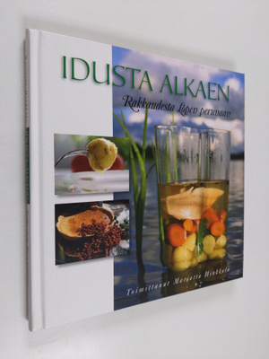 Marjatta (toim.) Hinkkala : Idusta alkaen : rakkaudesta L...