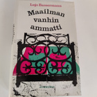 Lujo Bassermann; Maailman vanhin ammatti - pikkukuva 1