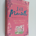 Jill Mansell : Don't want to miss a thing - pikkukuva 1