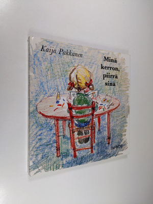 Kaija Pakkanen : Minä kerron, piirrä sinä