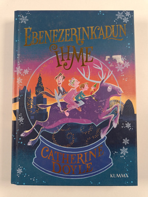 Catherine Doyle : Ebenezerinkadun ihme