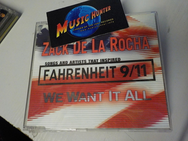 ZACK DE LA ROCHA - WE WANT IT ALL PROMO CD SINGLE
