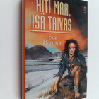 Sue Harrison : Äiti maa, isä taivas - pikkukuva 1